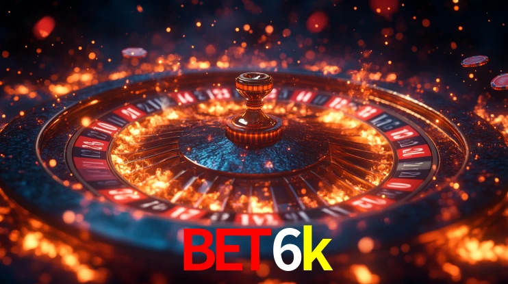 bet6k: Jogos de Caça-Níqueis-Altas Recompensas, Roleta-Velocidade, Blackjack-Desafios Máximos